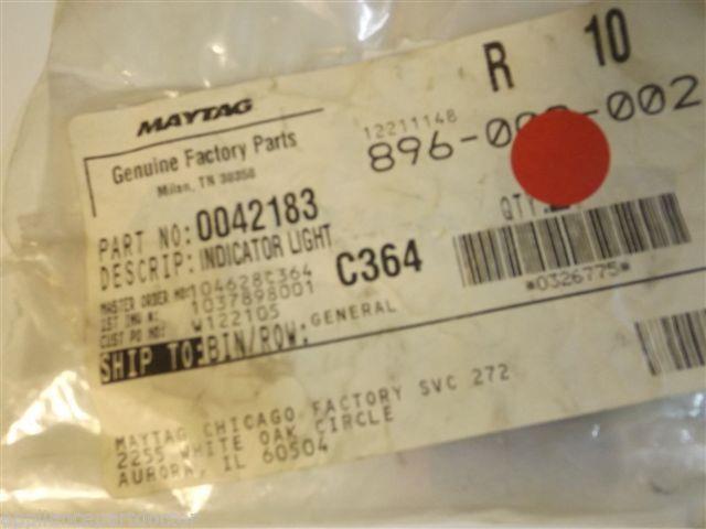 Maytag Amana Stove 0042183 INDICATOR LIGHT NEW IN BOX Maytag Amana Stove 0042183 INDICATOR LIGHT NEW IN BOX